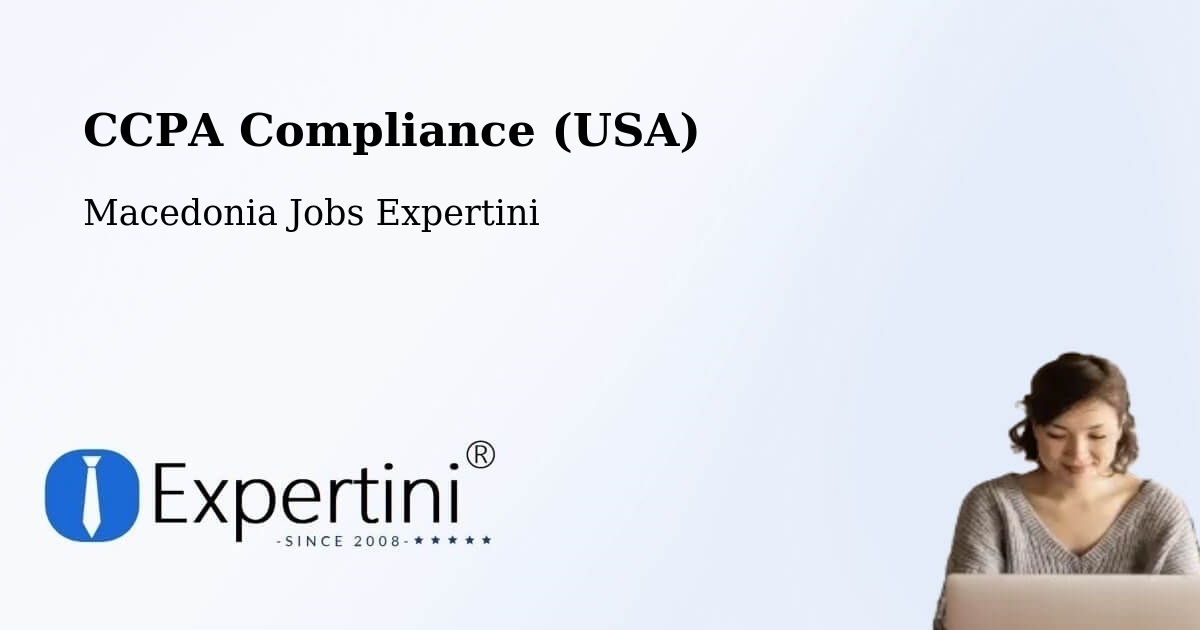 CCPA Privacy Rights & Compliance Notice – Dolno Palčište - Macedonia Jobs Expertini