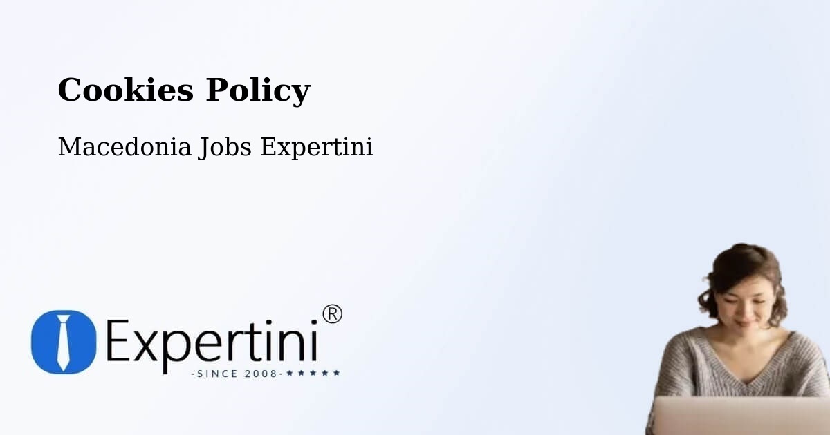Cookie Policy – Dolno Palčište - Macedonia Jobs Expertini
