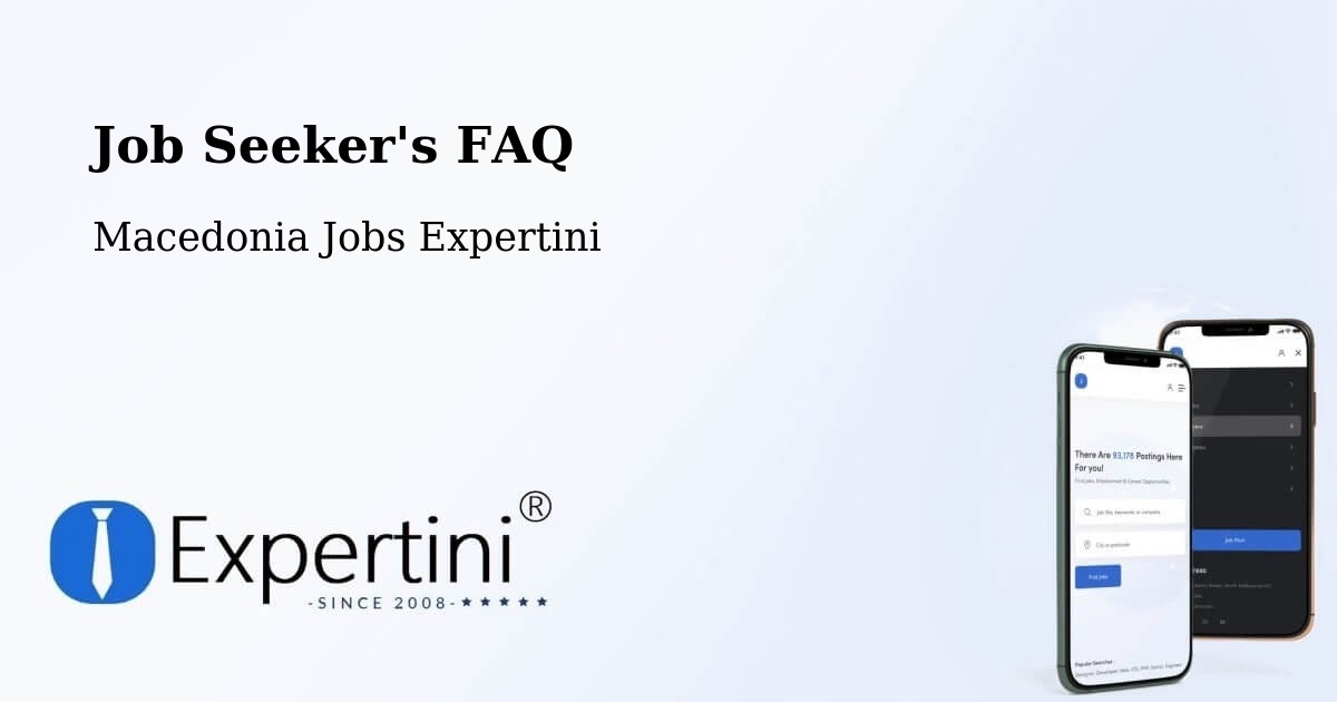 Employer FAQ – Dolno Palčište - Macedonia Jobs Expertini